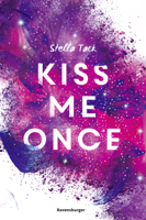 Stella Tack - Kiss Me Once - Kiss the Bodyguard, Band 1 artwork