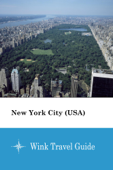 New York City (USA) - Wink Travel Guide - Wink Travel guide