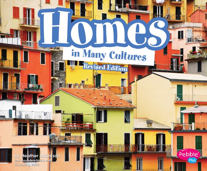 Homes in Many Cultures