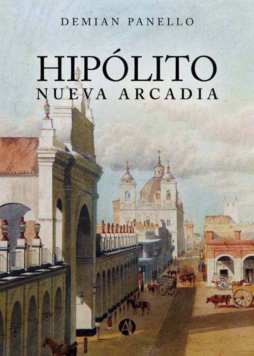 Hipólito Nueva Arcadia