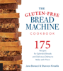 Jane Bonacci & Shannon Kinsella - The Gluten-Free Bread Machine Cookbook artwork