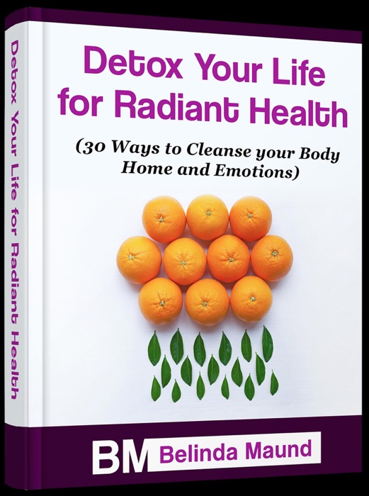 Detox Your Life for Radiant Health