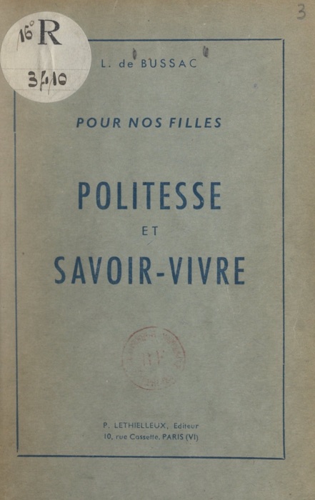 Pour nos filles : politesse et savoir-vivre