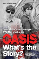 Iain Robertson - Oasis: What's The Story artwork