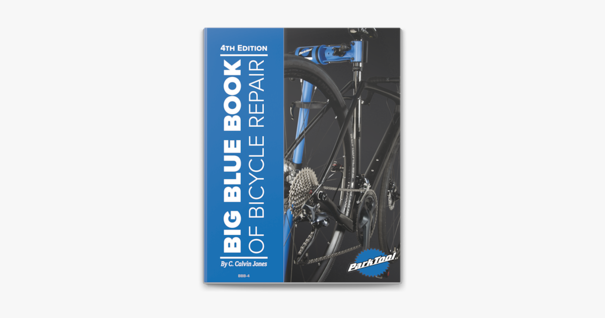 big blue book of bicycle repair 4th edition pdf