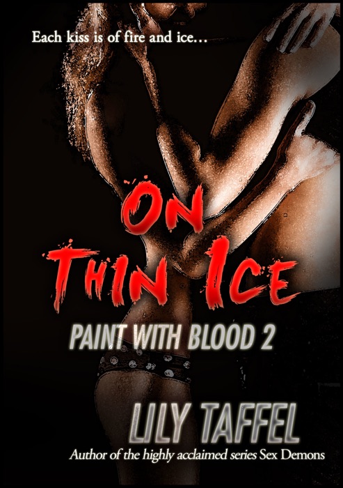 Paint With Blood 2: On Thin Ice