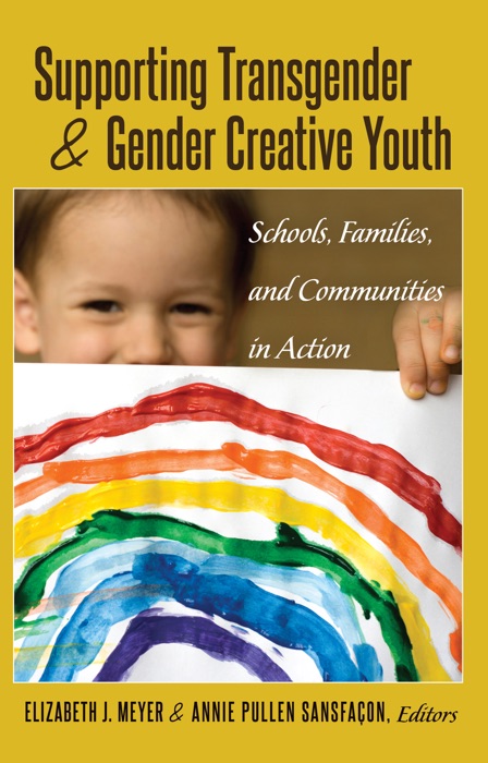 Supporting Transgender and Gender Creative Youth