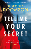 Dorothy Koomson - Tell Me Your Secret artwork