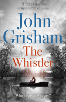 John Grisham - The Whistler artwork