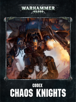 Games Workshop - Codex: Chaos Knights (Enhanced Edition) artwork