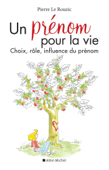Un prénom pour la vie (Edition 2020) - Pierre Le Rouzic