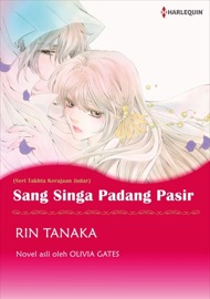 Sang Singa Padang Pasir - Rin Tanaka & Olivia Gates by  Rin Tanaka & Olivia Gates PDF Download