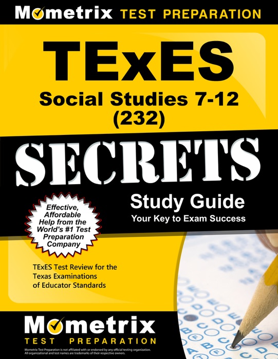 TExES Social Studies 7-12 (232) Secrets Study Guide