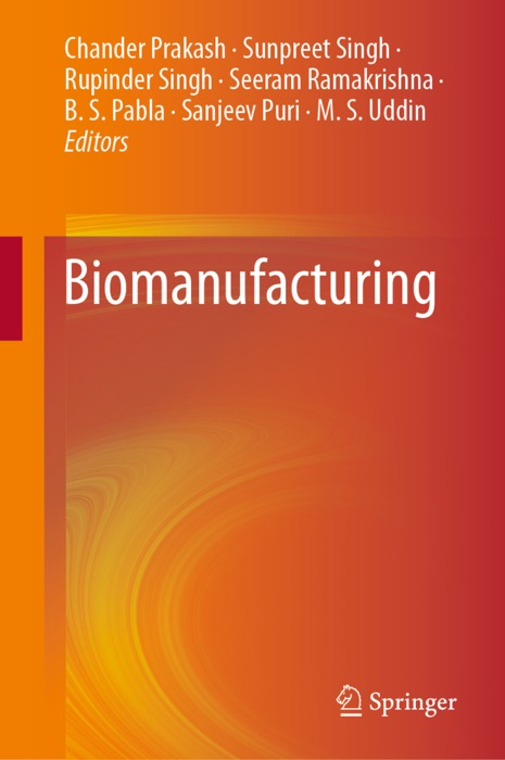 Biomanufacturing