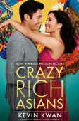 Crazy Rich Asians - Kevin Kwan