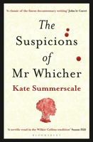 Kate Summerscale - The Suspicions of Mr. Whicher artwork