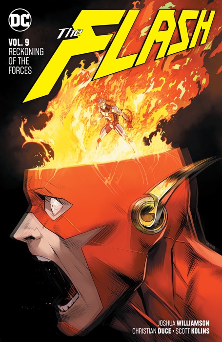 Flash Vol. 9: Reckoning of the Forces