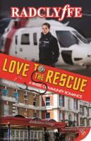 Radclyffe - Love to the Rescue artwork