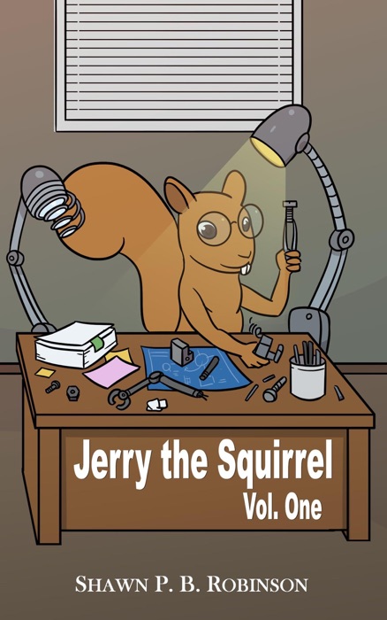 Jerry the Squirrel: Volume One