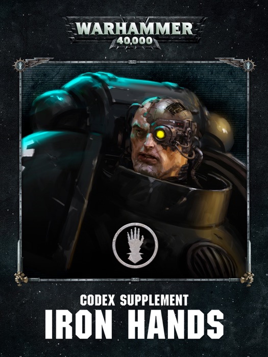 Codex Supplement: Iron Hands (Enhanced Edition)