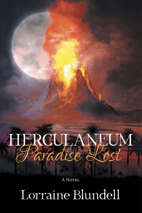 Herculaneum: Paradise Lost