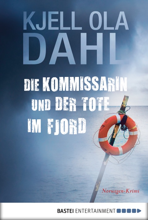 Die Kommissarin und der Tote im Fjord