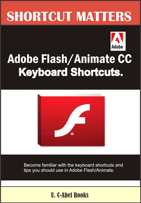 Adobe Flash/Animate CC Keyboard Shortcuts