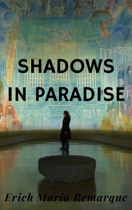 Shadows in Paradise