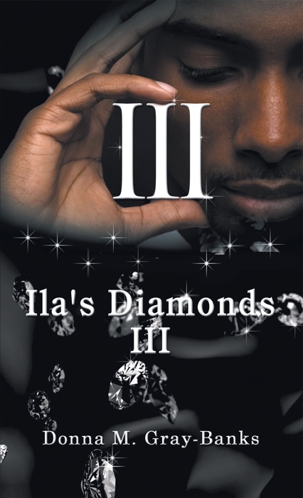 Ila’s Diamonds Iii