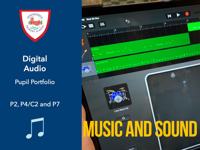 Downpatrick PS Digital Audio and Sound booklet