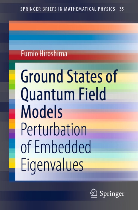 Ground States of Quantum Field Models