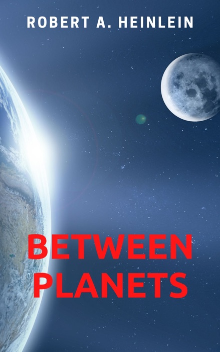 Between Planets