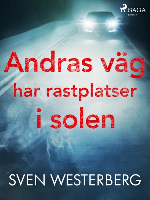 Andras väg har rastplatser i solen