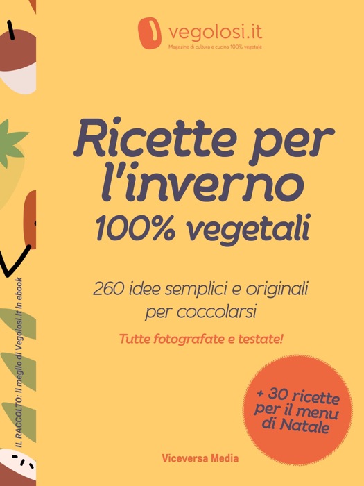 Ricette per l'inverno 100% vegetali