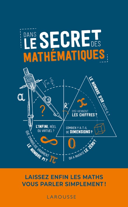 Dans le secret des mathématiques