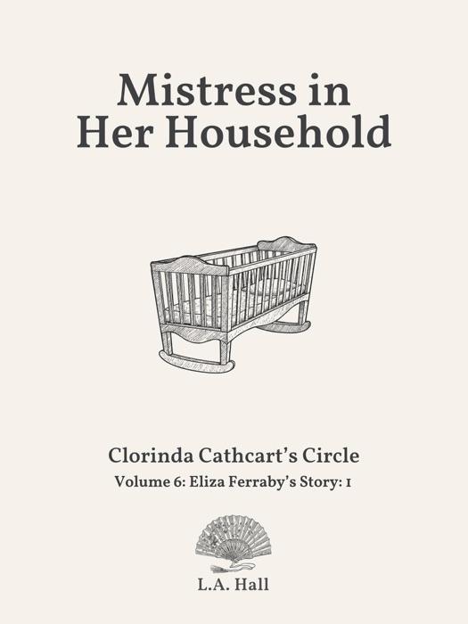 Mistress in Her Household