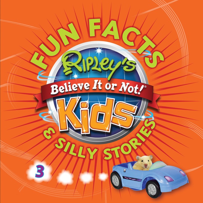 Fun Facts & Silly Stories 3