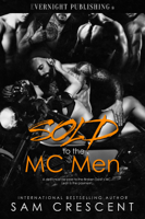 Sam Crescent - Sold to the MC Men artwork