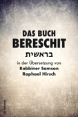 Das Buch Bereschit: Genesis - Rabbiner Samson Raphael Hirsch