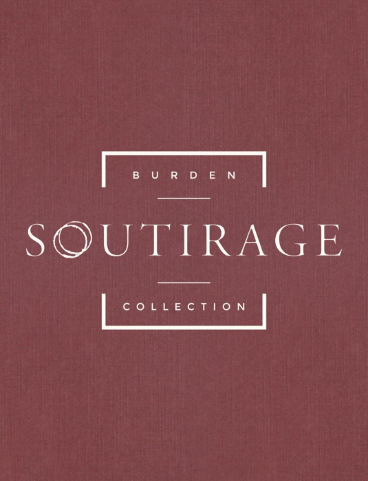 Soutirage-Burden Collection