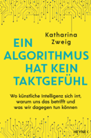 Katharina Zweig - Ein Algorithmus hat kein Taktgefühl artwork