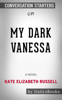 DailysBooks - My Dark Vanessa: A Novel by Kate Elizabeth Russell: Conversation Starters artwork