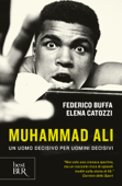 Muhammad Ali - Federico Buffa & Elena Catozzi