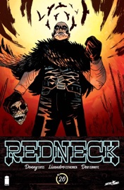 Redneck #20 - Donny Cates, Lisandro Estherren & Dee Cunniffe by  Donny Cates, Lisandro Estherren & Dee Cunniffe PDF Download