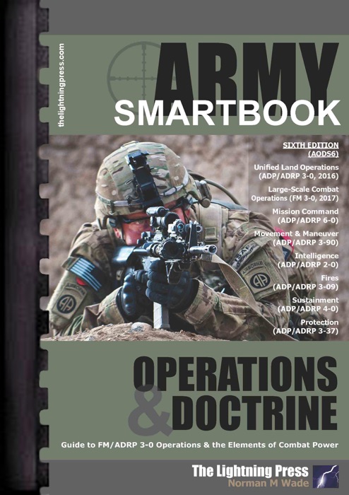 AODS6-1: The Army Operations & Doctrine SMARTbook, 6th Ed.