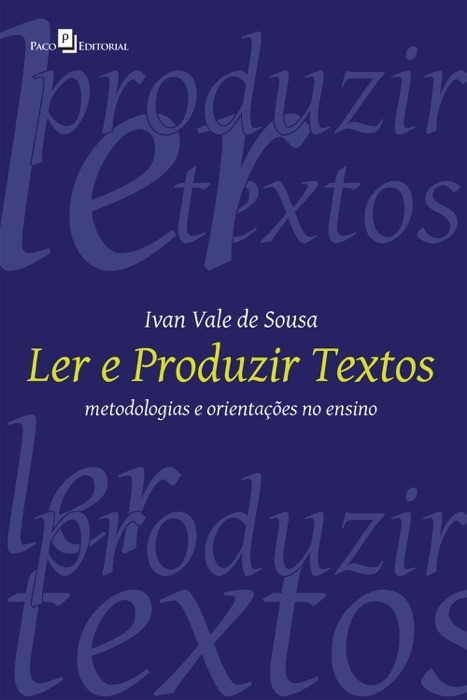 Ler e produzir textos
