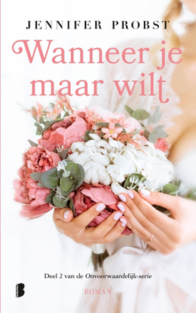 Wanneer je maar wilt - Jennifer Probst