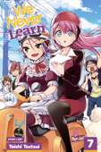 We Never Learn, Vol. 7 - Taishi Tsutsui