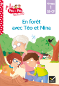 Téo et Nina GS CP Niveau 1 - En forêt avec Téo et Nina - Isabelle Chavigny & Marie-Hélène Van Tilbeurgh