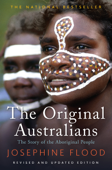 The Original Australians - Josephine Flood